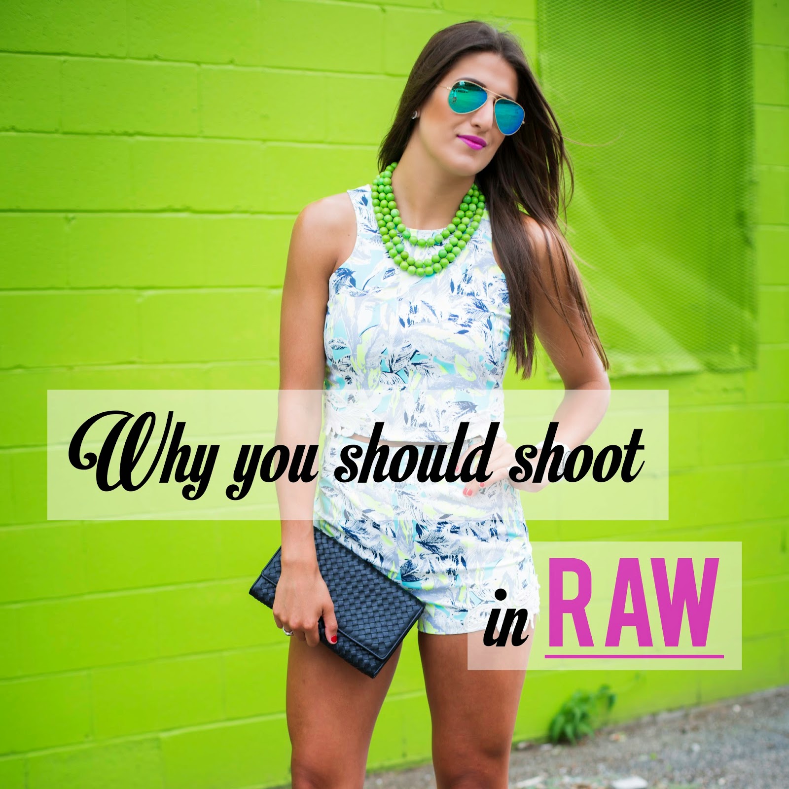 Photo Tip Thursday: Why You Should Shoot in Raw | A Southern Drawl