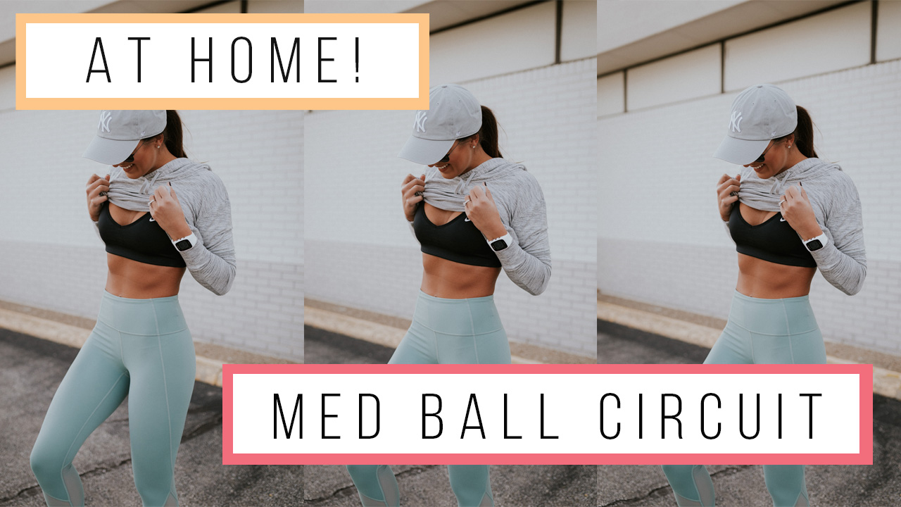 med ball circuit, medicine ball circuit, at home workout, at home circuit, at home workouts, at home exercises, medicine ball exercises, full body workout, full body circuit, full body exercises, full body circuit, fitwithasd, #fitwithasd, a southern drawl fitness, a southern drawl workouts, grace wainwright fitness